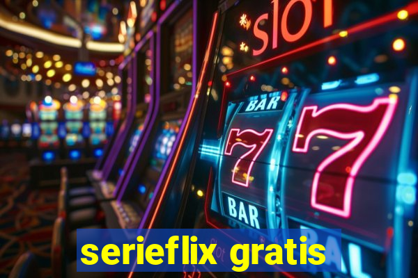 serieflix gratis
